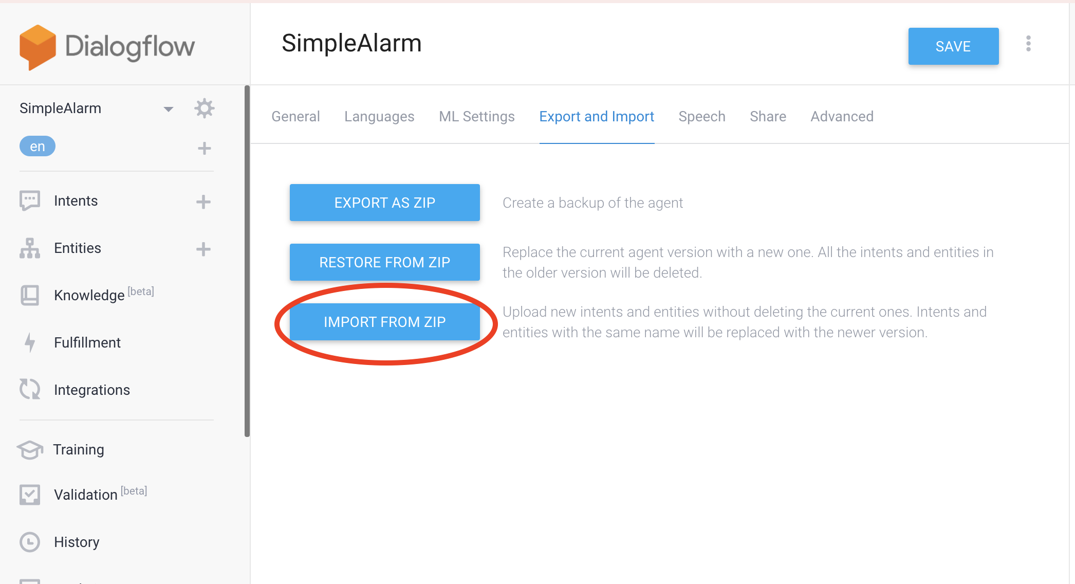Create a new agent named “SimpleAlarm.” Under the gear icon -> “Export and Import” click “Import from Zip” and upload the file “SimpleAlarmAgent.zip”